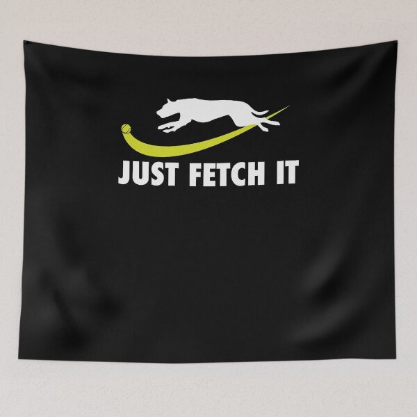 Item preview, Just Fetch It Funny Dog Mom Dad Gift designed and sold by TopDawgDesigns.