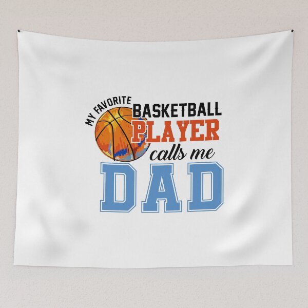 Item preview, My favorite Basketball Player Calls Me Dad Basketball Dad designed and sold by hadleydesigns.