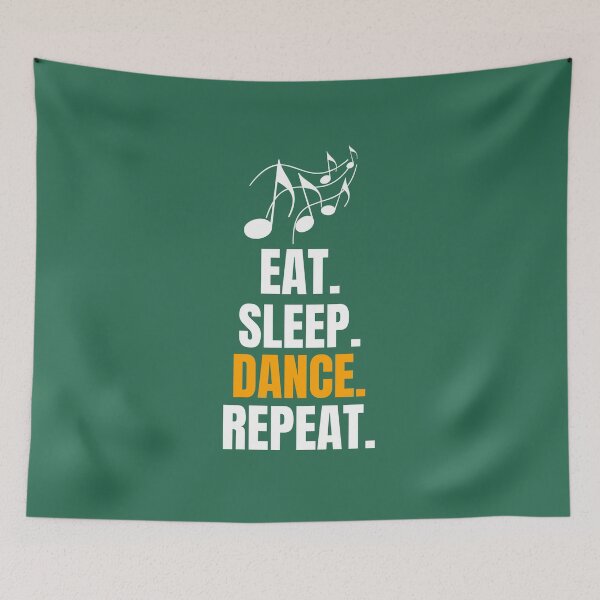 Item preview, Eat. Sleep. Dance. Repeat. designed and sold by EdifyEra.