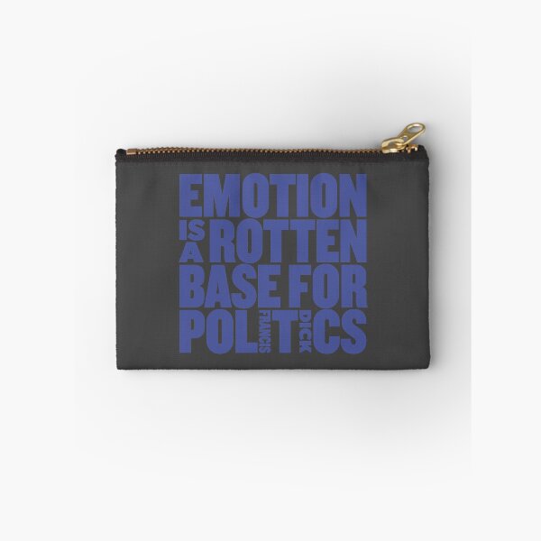 Item preview, Emotion is a rotten base for politics - Dick Francis designed and sold by x1brett.