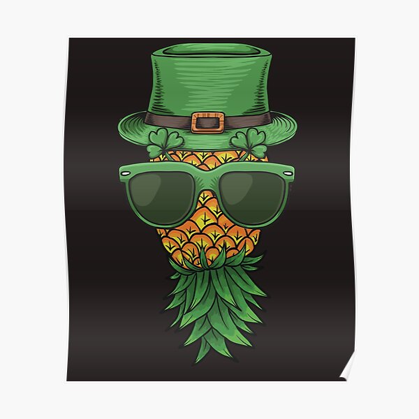 Swinger Upside Down Pineapple St Patricks Poster
