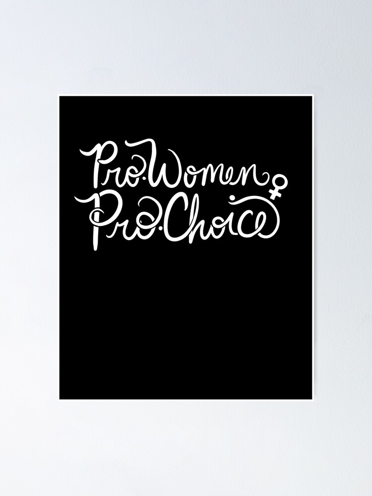 Imagen 1 de 3, Póster con la obra Pro-women pro-choice, diseñada y vendida por Boogiemonst.