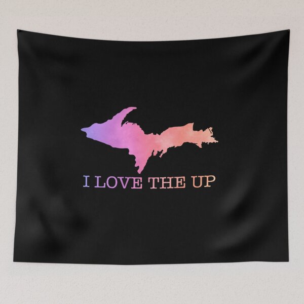 Item preview, I LOVE THE UP Upper Peninsula Michigan designed and sold by Destinations Souvenirs.