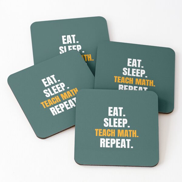Item preview, Eat. Sleep. Teach Math. Repeat. designed and sold by EdifyEra.