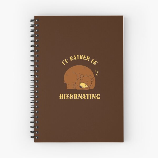 Item preview, I'd Rather Be Hibernating designed and sold by Yipptee Shirts.