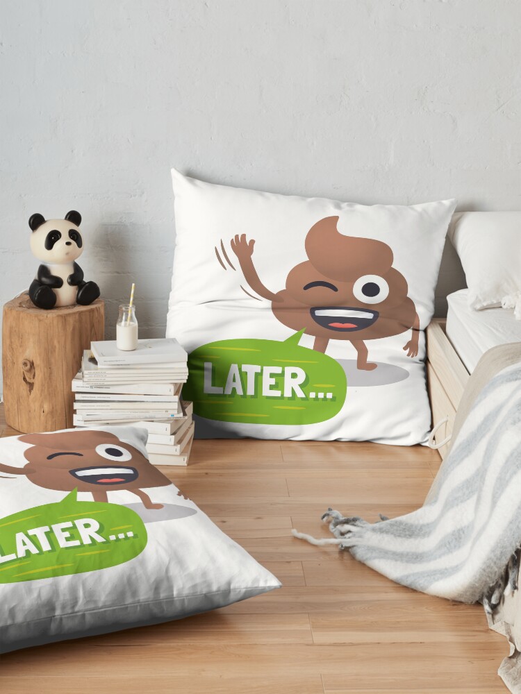 Alternate view of Later Happy Poo Emoji JoyPixels Funny Goodbye Floor Pillow