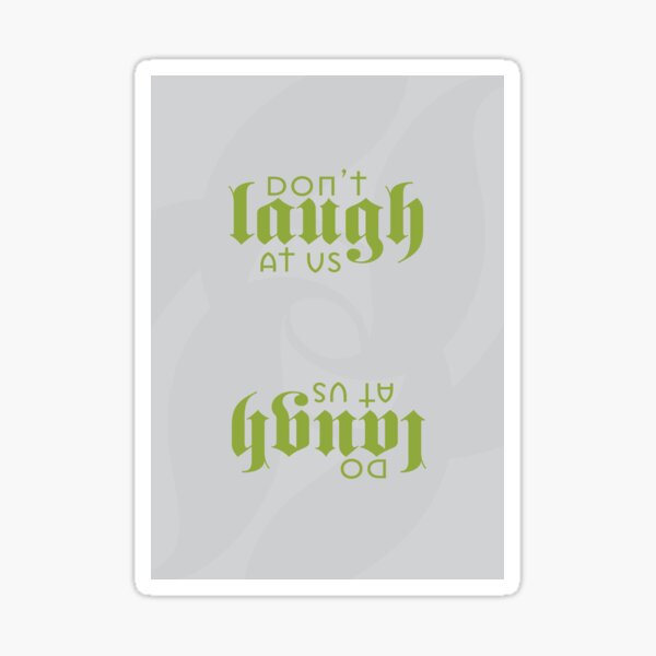 The Jante Law pt 8 Sticker