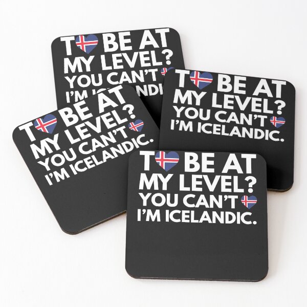 Item preview, You Want to Be at My Level? You Cant, I am Icelandic. designed and sold by HelloFromAja.