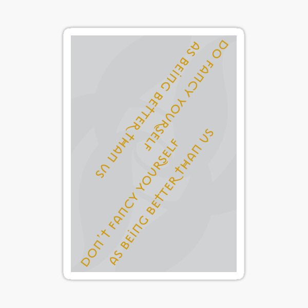The Jante Law pt 4 Sticker