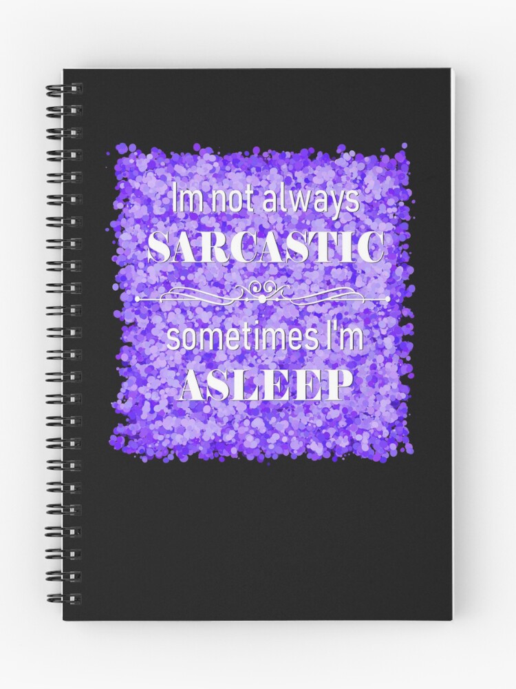Thumbnail 1 of 3, Journal, sarcasm designed and sold by theerraticmind.