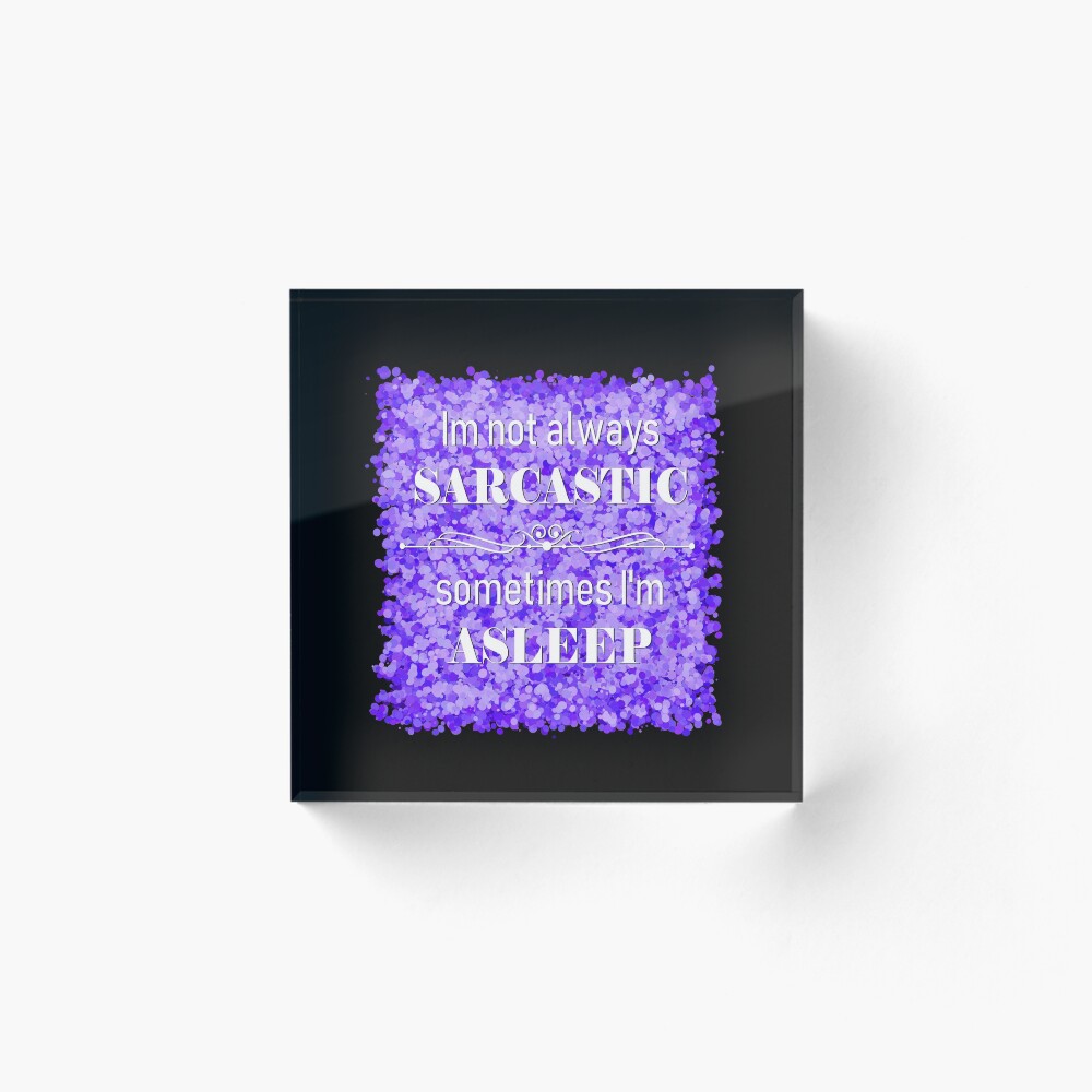 Item preview, Acrylic Block designed and sold by theerraticmind.