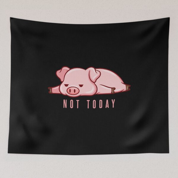 Item preview, Not Today designed and sold by Weilichesmag.