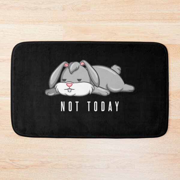 Item preview, Not Today designed and sold by Weilichesmag.