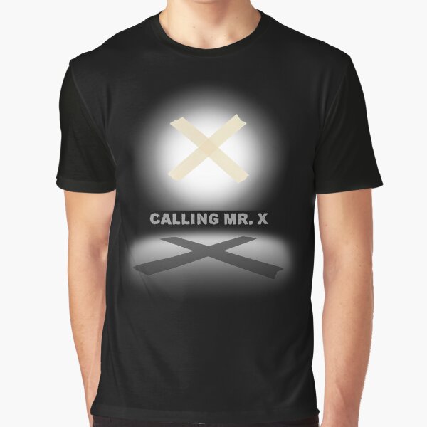Calling Mr. X Graphic T-Shirt