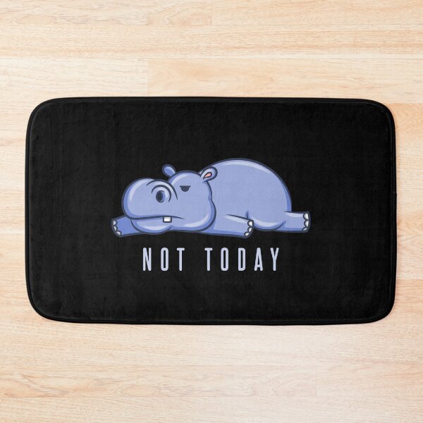 Item preview, Not Today designed and sold by Weilichesmag.