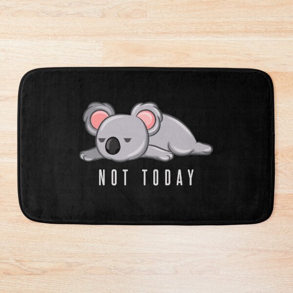 Item preview, Not Today designed and sold by Weilichesmag.