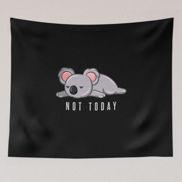 Item preview, Not Today designed and sold by Weilichesmag.