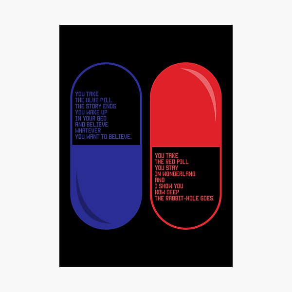 Red pill Blue pill Photographic Print