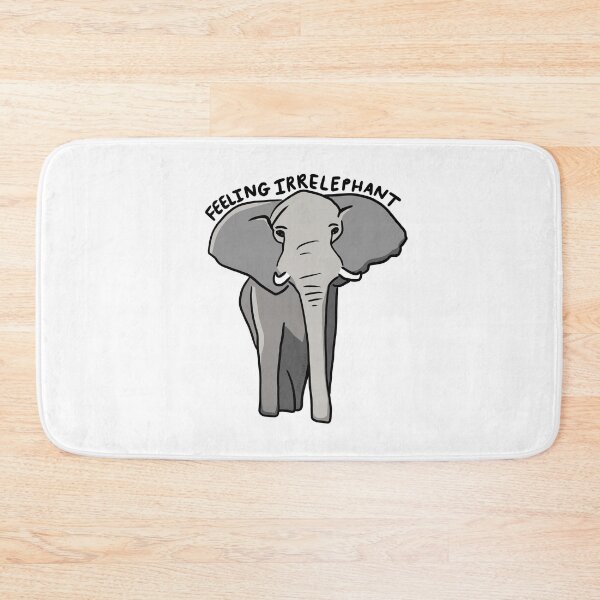 Item preview, Feeling Irrelephant designed and sold by Kate  Anne.