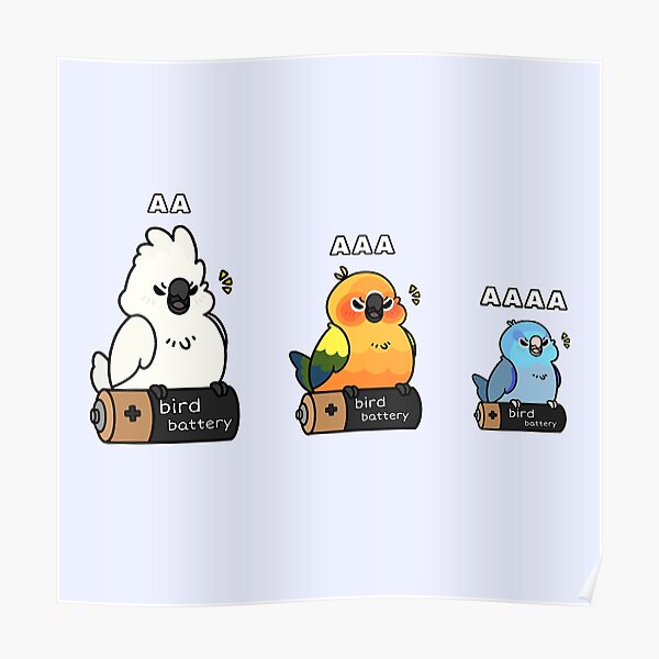 "Screaming Battery Birds" Poster for Sale by blirbos Redbubble