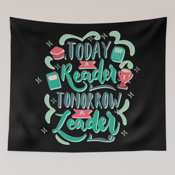 Item preview, Today a Reader Tomorrow a Leader designed and sold by ThiagoBeck.