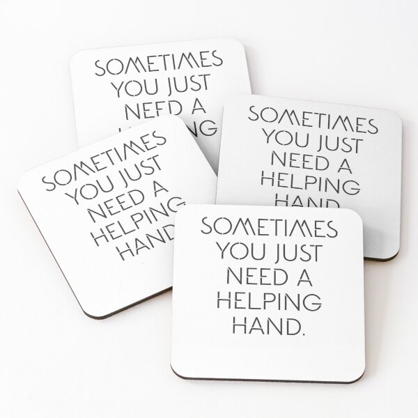 Item preview, sometimes you just need a helping hand, designed and sold by kevinroberts40.