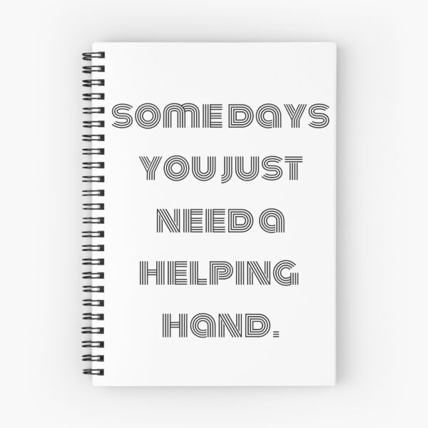 Item preview, somedays you just need a helping hand, designed and sold by kevinroberts40.