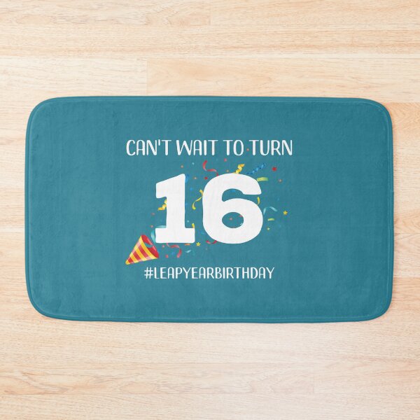 Item preview, Funny Leap Year 64th Birthday Leapling Can't Wait to Turn 16 design designed and sold by doodabobs.