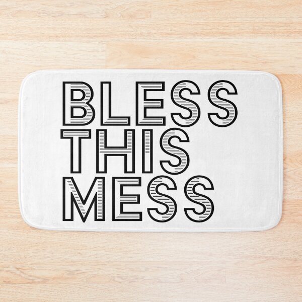 Item preview, bless this mess designed and sold by j. elizabeth.