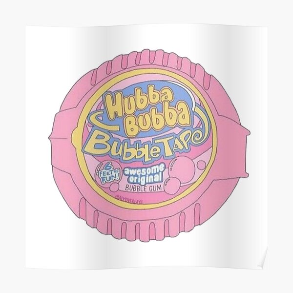 Hubba Bubba Posters | Redbubble