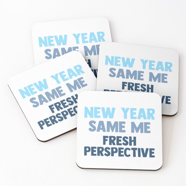 Item preview, New Year Same Me Fresh Perspective designed and sold by RainbowPandas.