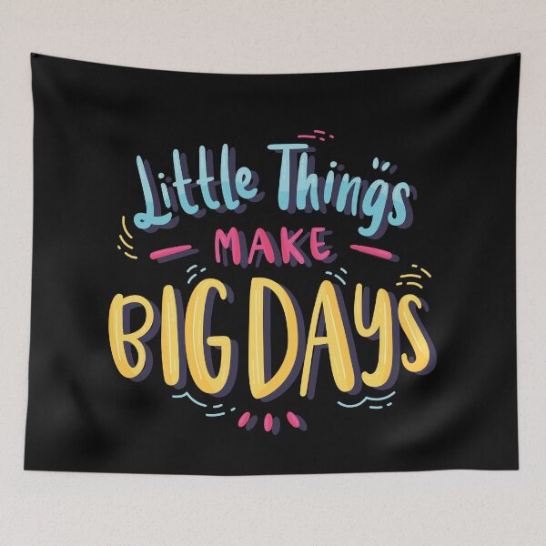 Item preview, little things make big days designed and sold by ThiagoBeck.