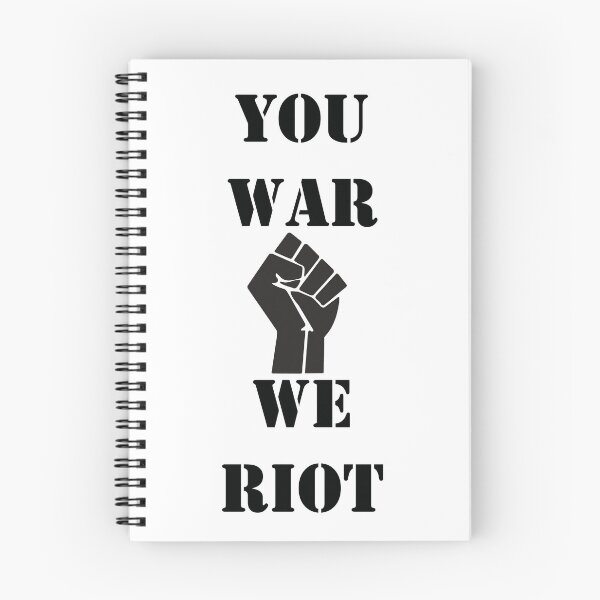 Item preview, You war we riot designed and sold by Marcos-Designs.