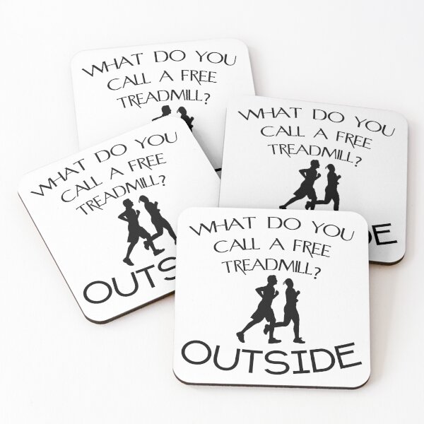 Item preview, Outside Has Free Treadmills Hilarious Clever Witty Sarcastic Funny Graphic designed and sold by DoctorParanoid.
