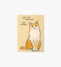 "You Matter" Cat Art Board