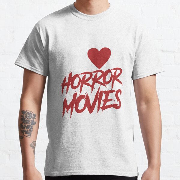 I love horror films Classic T-Shirt