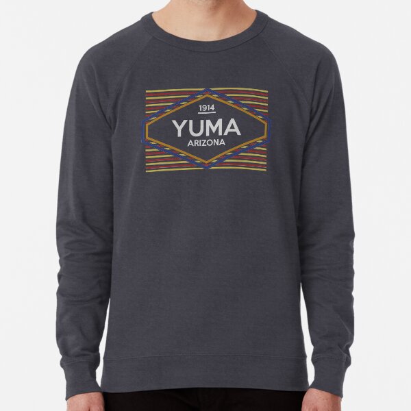 Yuma Arizona Hometown Sweatshirts Hoodies Redbubble