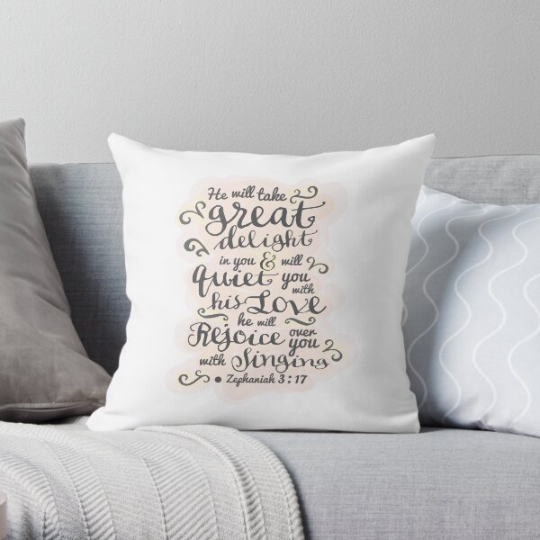 Pretty modern light white, pink design, scripture bible verse Zephaniah 3:17 'he will delight in you, he will quiet you with his love. He will rejoice over you with singing'. Throw Pillow