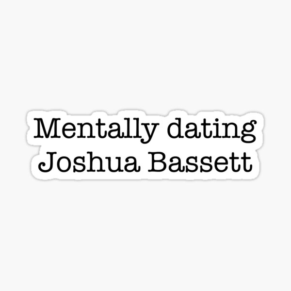 Mentally dating Joshua Bassett  Sticker