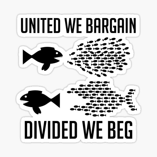 Vista previa del artículo con la obra «Unidos negociamos, divididos rogamos - Sindicato, IWW, Socialista, Organizarse, Solidaridad», diseñado y vendido por SpaceDogLaika.