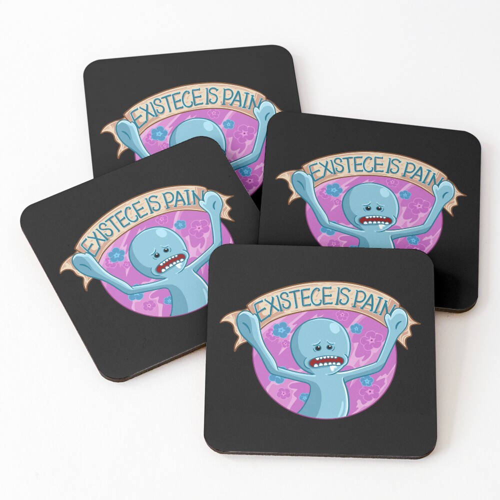 Existence is Pain mr meeseeks Coasters (Set of 4)