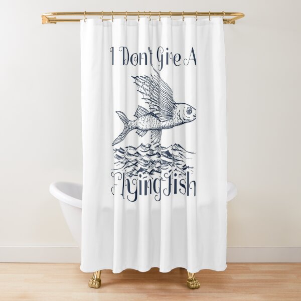 Funny Sarcastic Fishing Puns Meme - I Don't Give A Flying Fish Meme  Shower Curtain