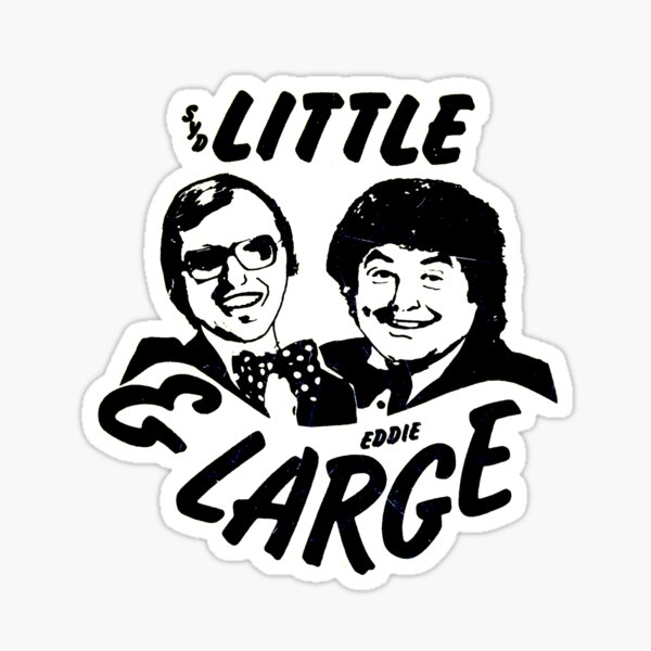 Little and Large - Syd and Eddie, classic comedy Sticker