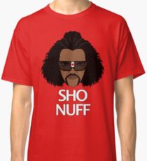 The Sho Nuff! Classic T-Shirt