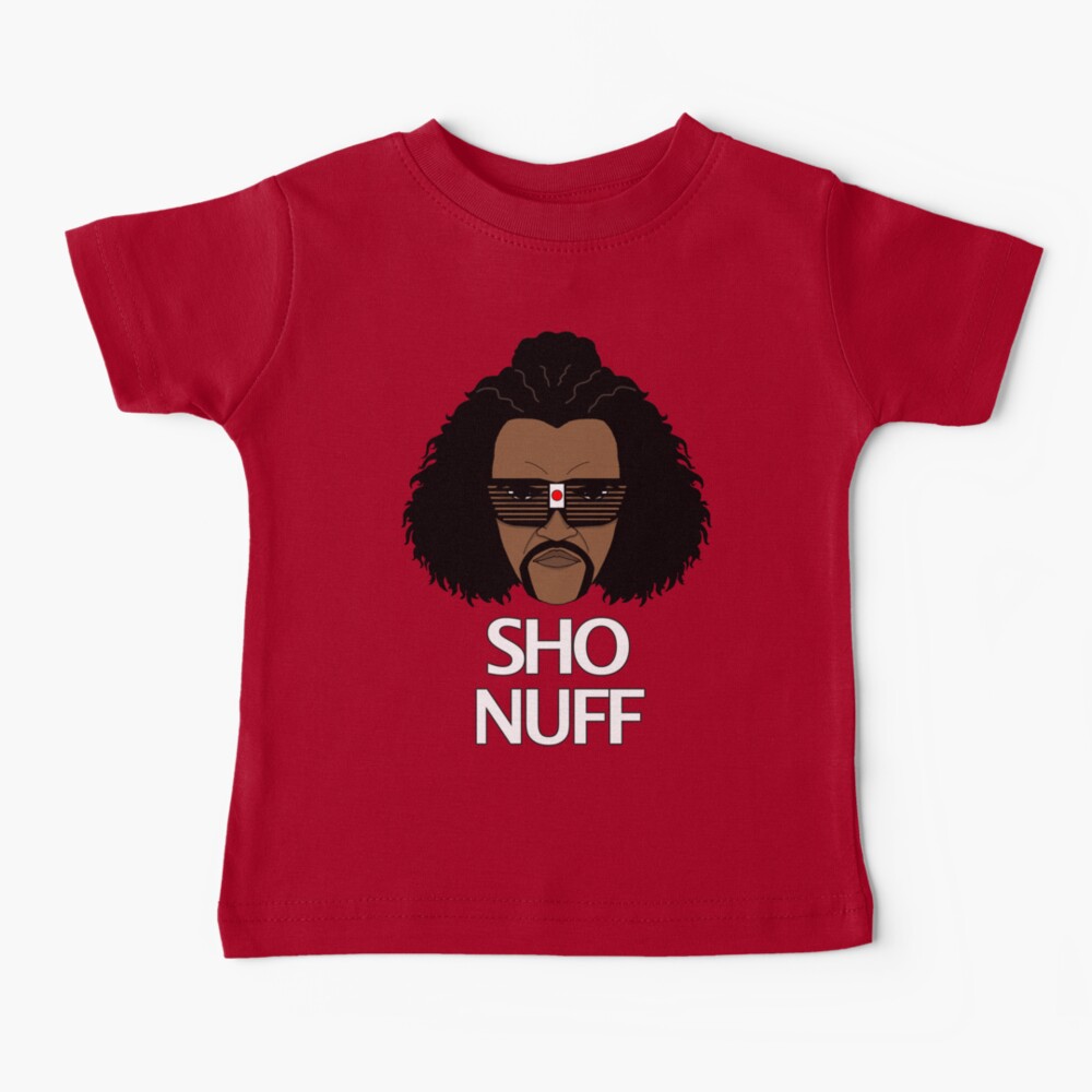 The Sho Nuff! Baby T-Shirt