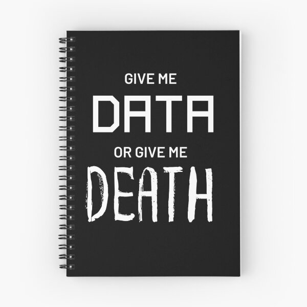 Item preview, Give Me DATA or Give Me DEATH designed and sold by scienceinquiry.