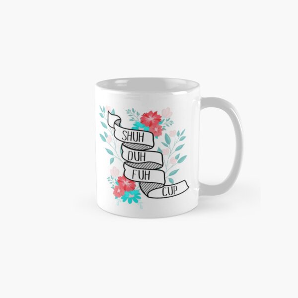 Item preview, Shuh Duh Fuh Cup designed and sold by OwlBeDesigning.