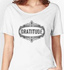 Gratitude Women's Relaxed Fit T-Shirt