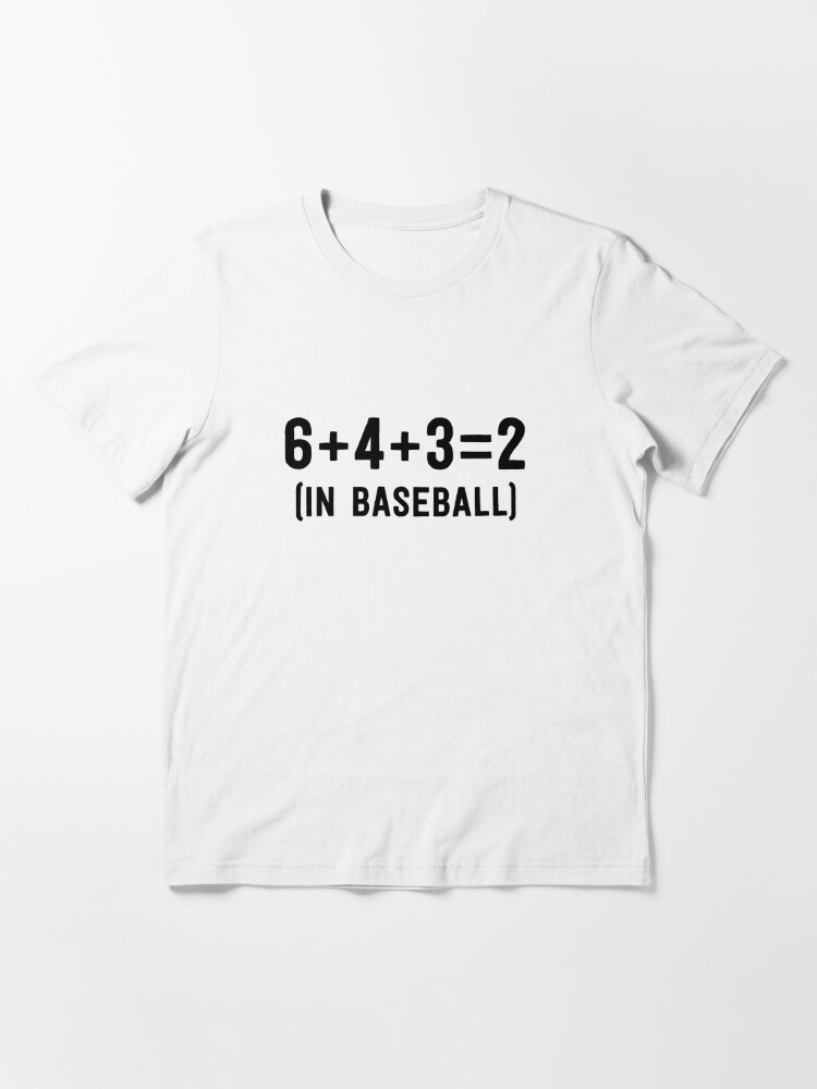 Funny Baseball Shirts For Men Coach 6+4+3=2 Double Play Essential T-Shirt  for Sale by 14thFloor