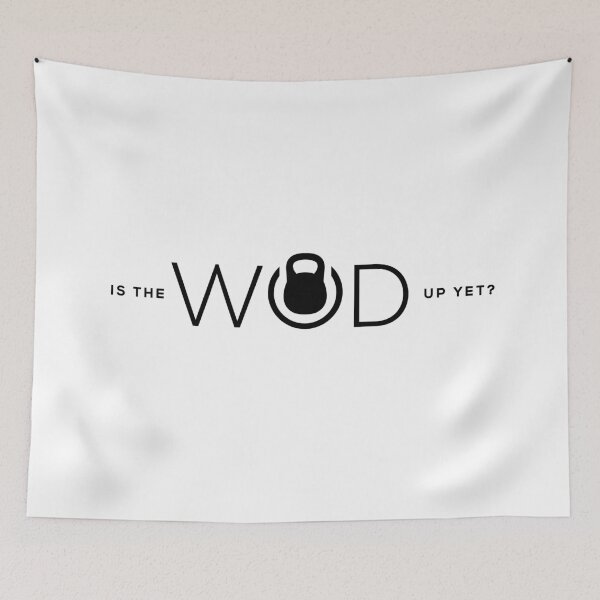 Item preview, Is the WOD up yet? designed and sold by alyssaleblanc.